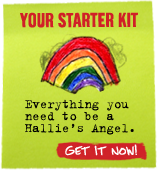 YOUR STARTER KIT - Everything you need to be a Hallie's Angel - Get It Now!